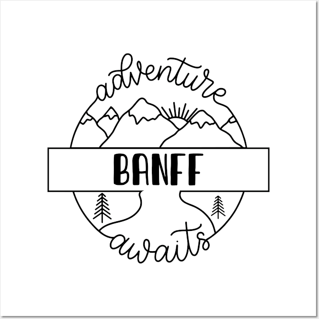 Banff hiker gift for climber. Perfect present for mother dad friend him or her Wall Art by SerenityByAlex